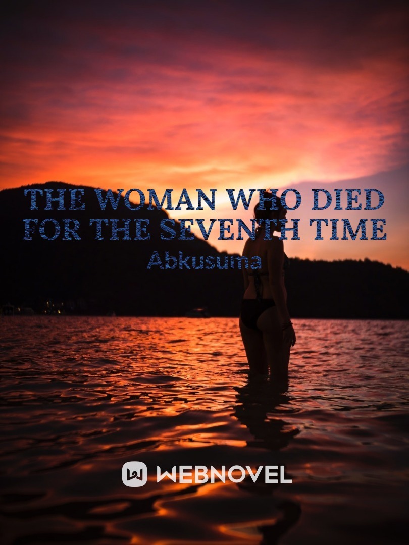 The Woman Who Died for the Seventh Time Book