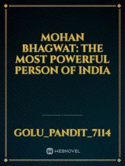 Mohan Bhagwat: The Most Powerful Person Of India Book