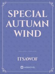 special 

autumn wind Book
