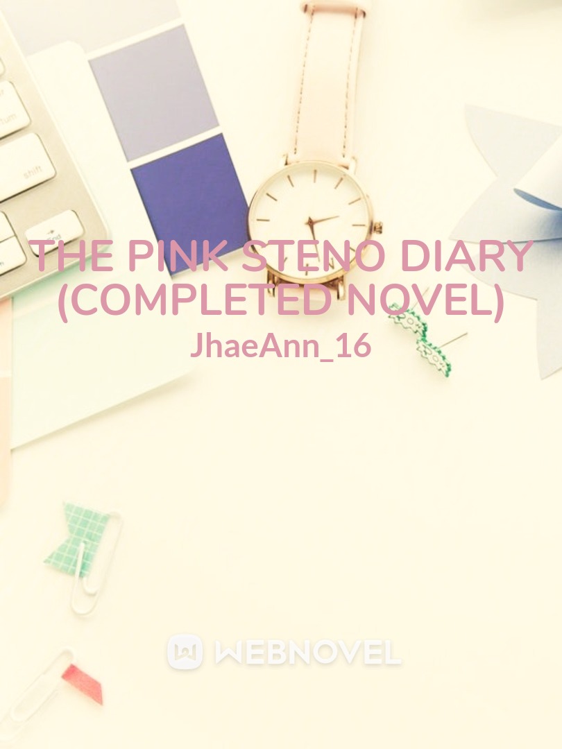 THE PINK STENO DIARY (Completed Novel)