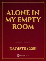 Alone in my empty room Book