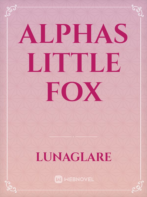 Alphas Little Fox