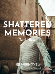 SHATTERED MEMORIES Book