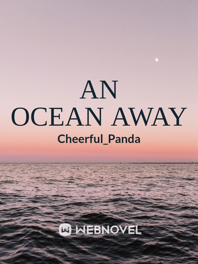 An Ocean Away
