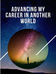 Advancing My Career in Another World Book