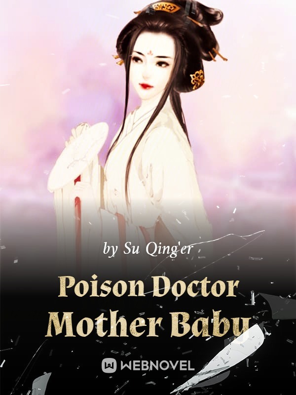 Poison Doctor Mother Baby