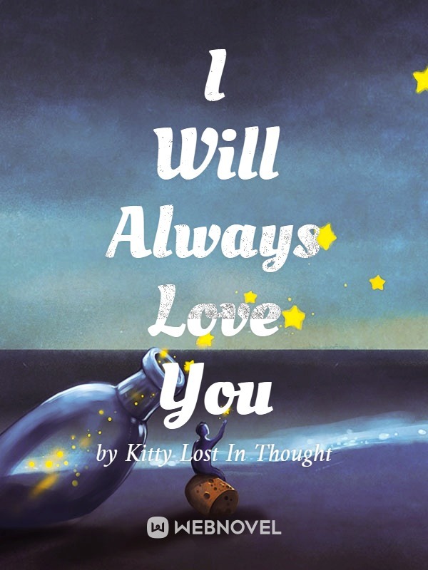 I Will Always Love You Book