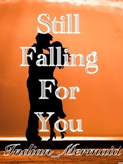 Still Falling For You Book