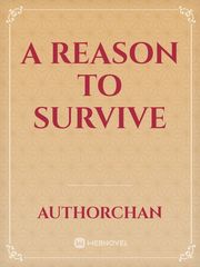 A Reason To Survive Book