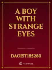 A Boy with strange eyes Book