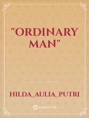 "ORDINARY MAN" Book