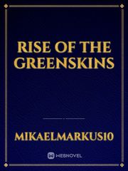 Rise of the Greenskins Book