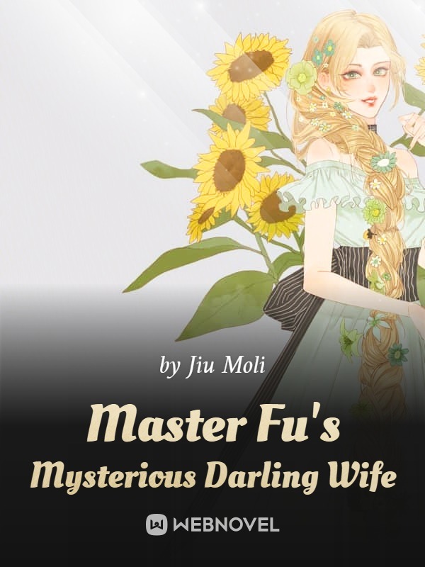 Master Fu's Mysterious Darling Wife Book