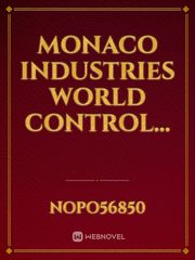 Monaco Industries
World Control... Book