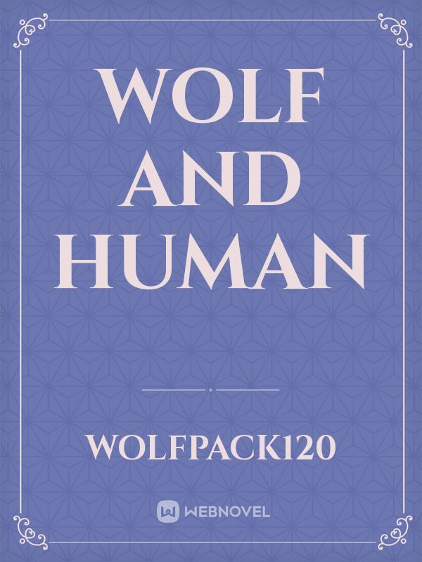 Wolf and human
