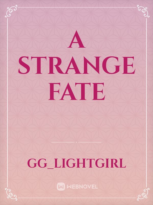 A Strange Fate Book
