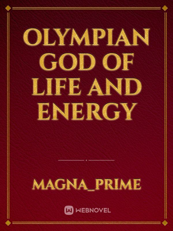 Olympian God of Life and Energy