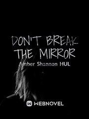 Don’t break the mirror Book