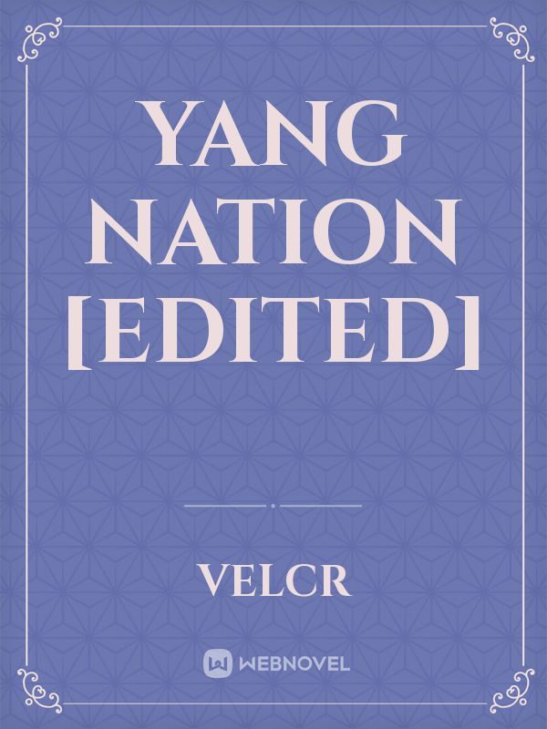Yang Nation [EDITED] Book