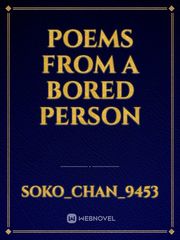 Poems From a Bored Person Book