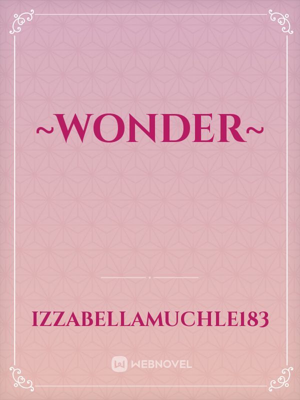 ~Wonder~ Book