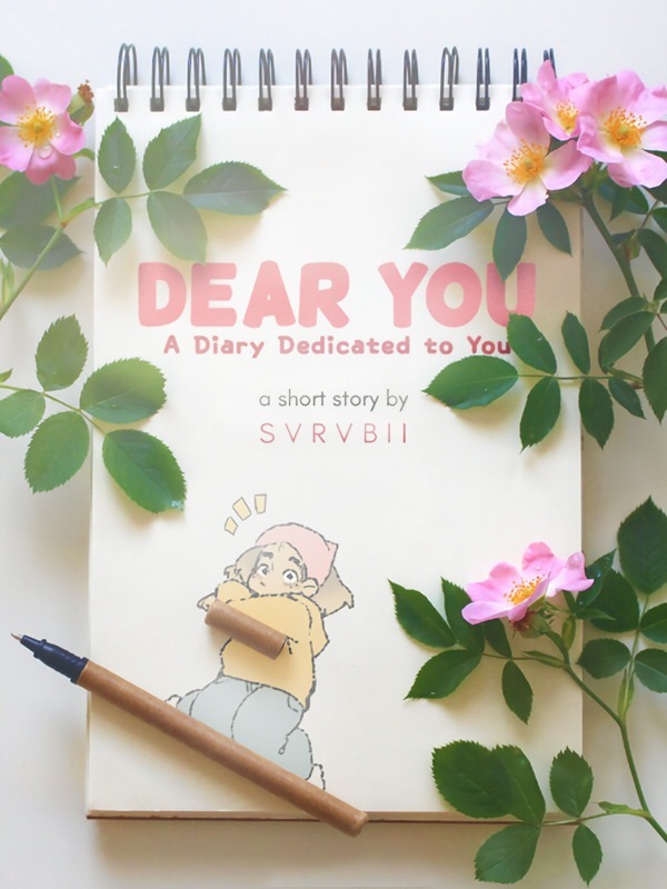 Dear You: A Diary Dedicated to You