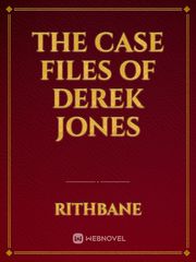 The Case Files of Derek Jones Book