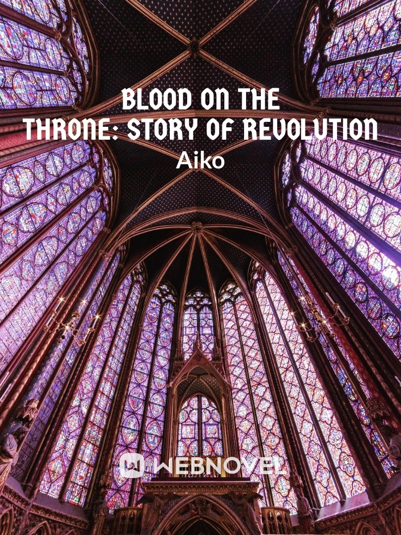 Blood on the Throne: Story of Revolution Book