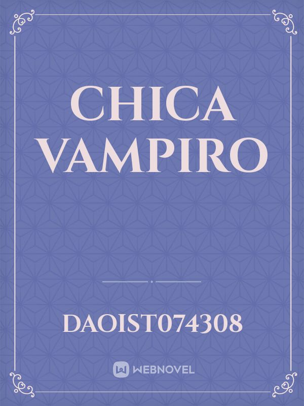 Chica vampiro Book