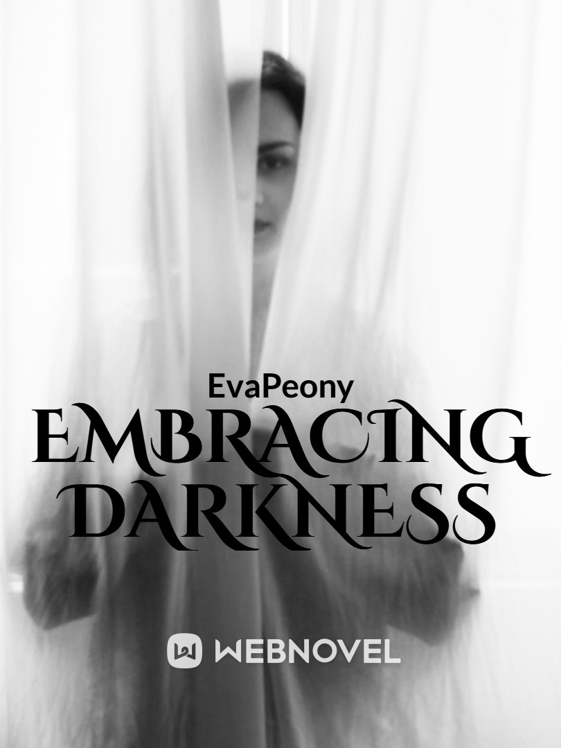 Embracing Darkness Book