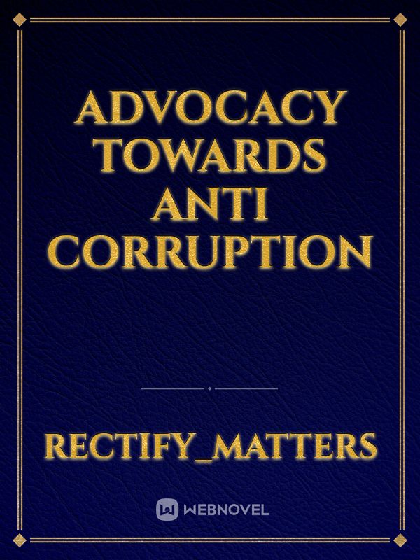 Advocacy towards anti corruption Book