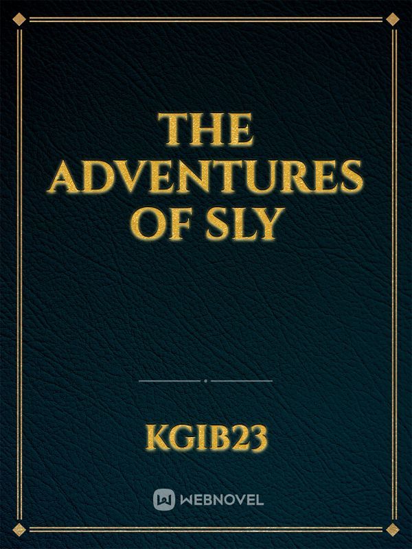 The adventures of sly Book