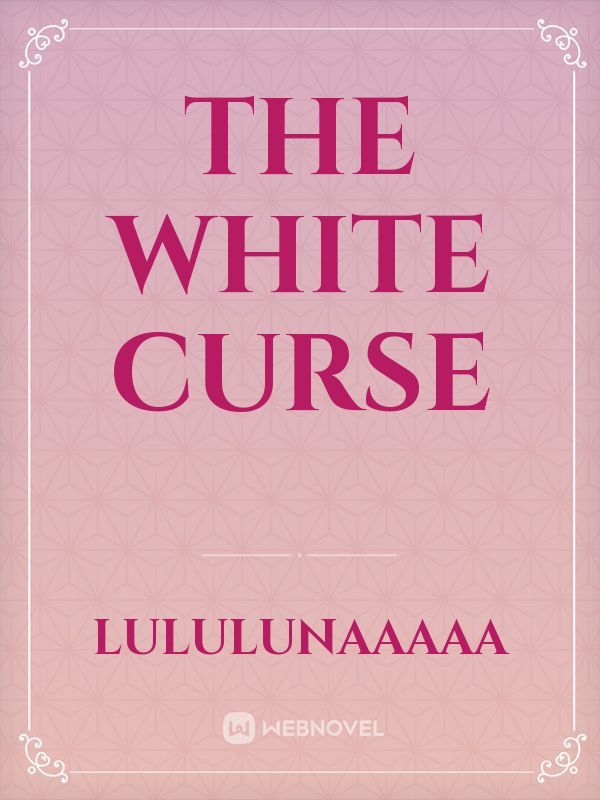 The White Curse Book