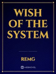 Wish of the System Book