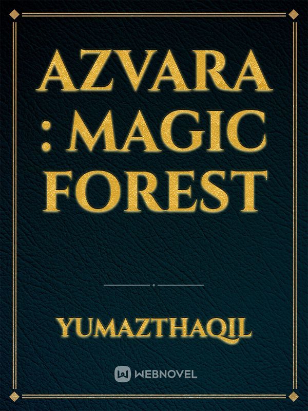 Azvara : Magic Forest