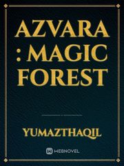 Azvara : Magic Forest Book