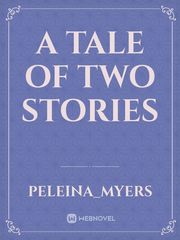 A Tale of Two Stories Book
