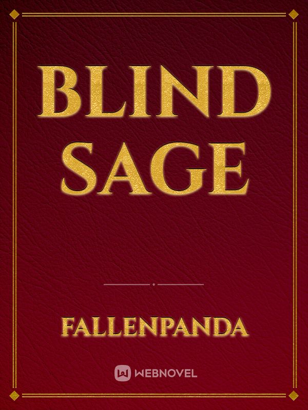 Blind sage