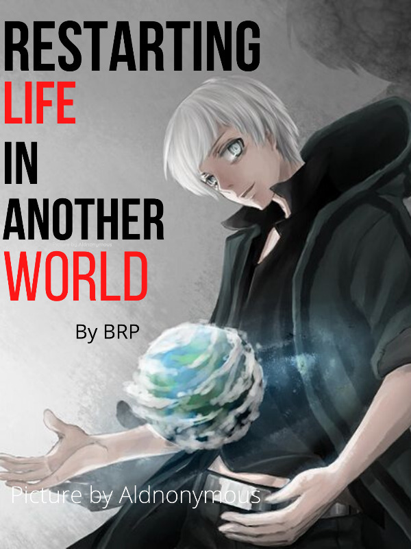Restarting Life In Another World Book