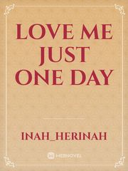 Love me just one day Book