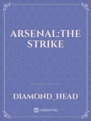 Arsenal:The strike Book