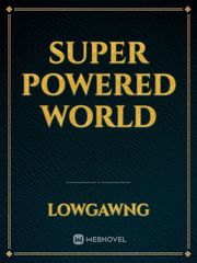 Super Powered World Book