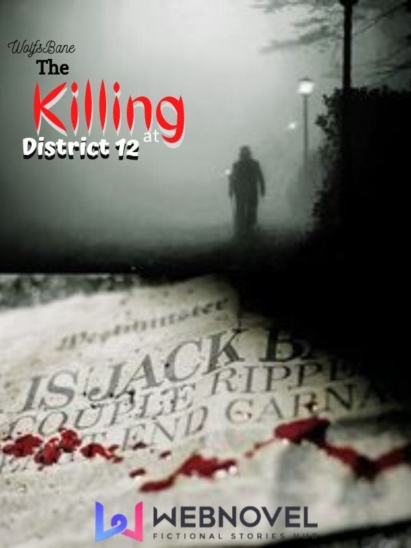 The Killing at District 12