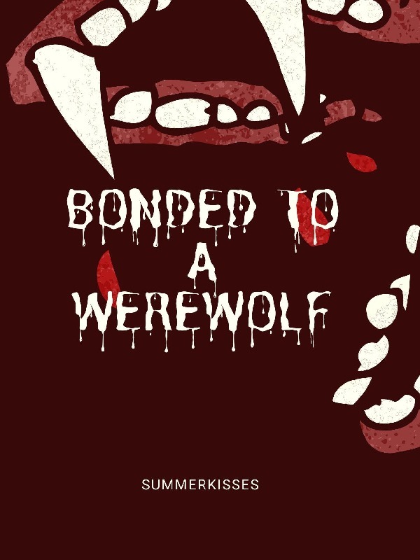 Bonded to a Werewolf 101