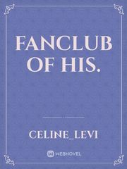 FanClub of His. Book