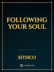 Following Your Soul Book