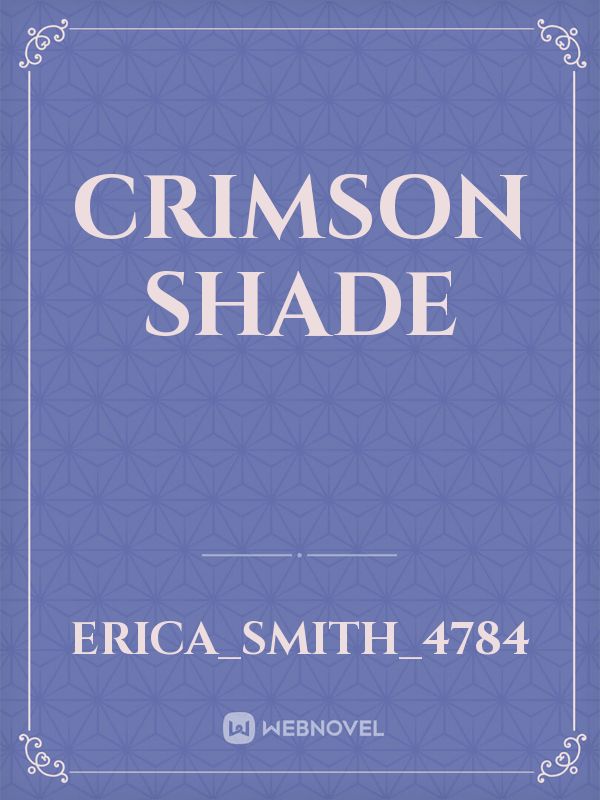 Crimson shade Book