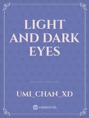 Light and dark eyes Book