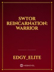 SWTOR Reincarnation: Warrior Book