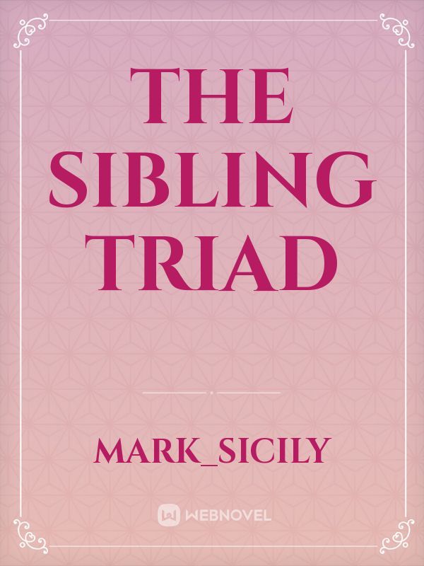 The Sibling Triad Book